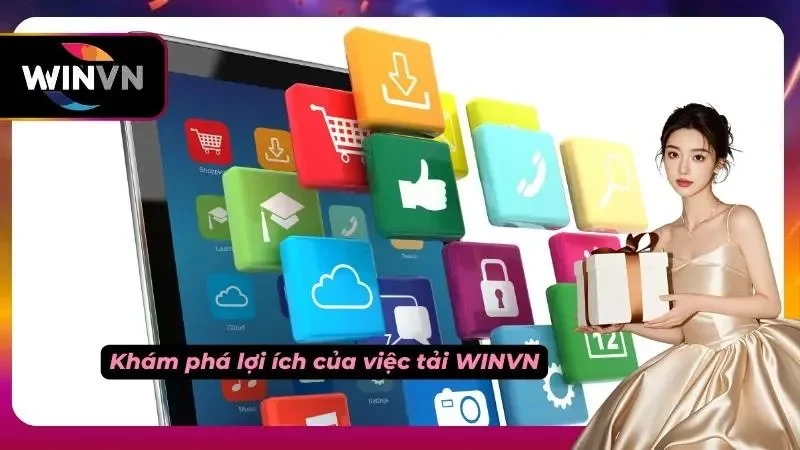 Lợi ích khi tải ứng dụng về máy siêu chuẩn cho người mới
