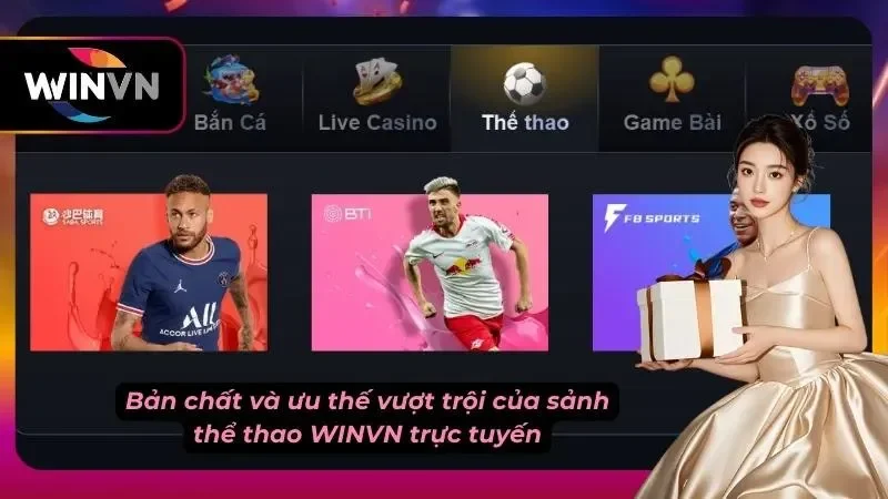 Bản chất và ưu thế vượt trội của sảnh thể thao trực tuyến đến từ nhà cái